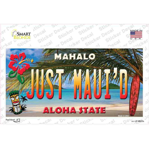 Just Mauid Hawaii Background Novelty Sticker Decal