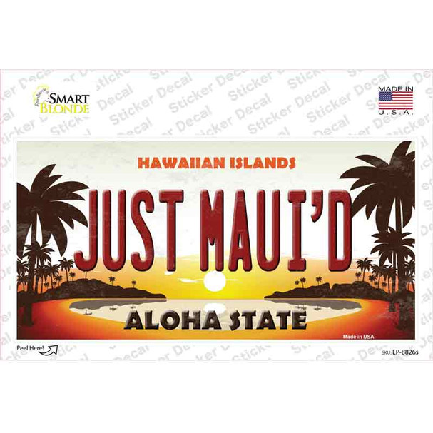 Just Mauid Sunset Novelty Sticker Decal