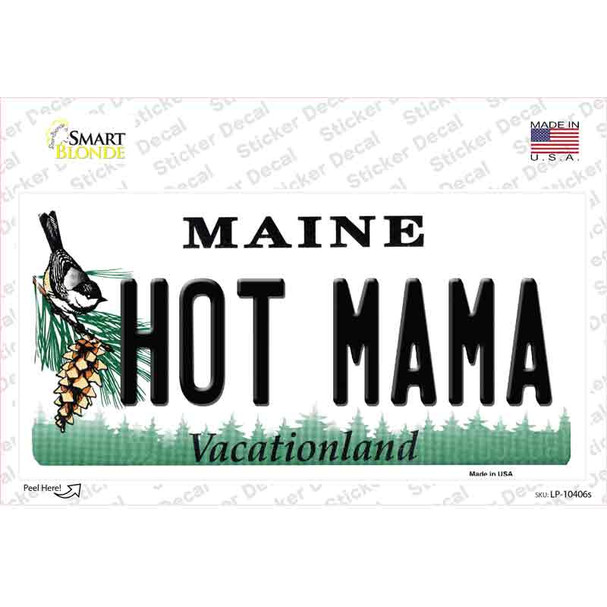 Hot Mama Maine Novelty Sticker Decal