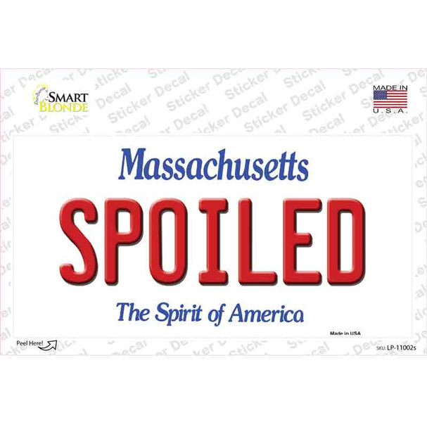 Spoiled Massachusetts Novelty Sticker Decal