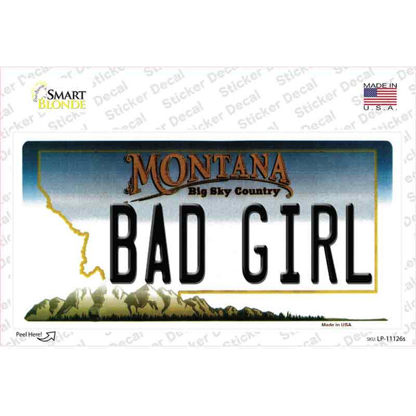 Bad Girl Montana State Novelty Sticker Decal