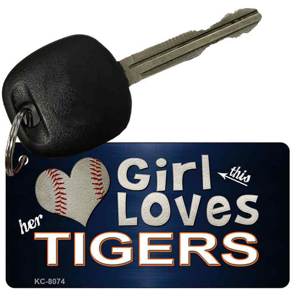 This Girl Loves Her Tigers Novelty Metal Key Chain KC-8074