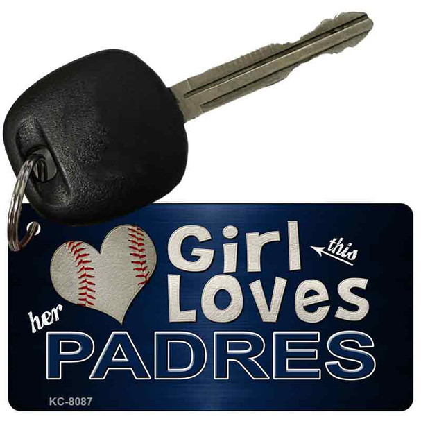 This Girl Loves Her Padres Novelty Metal Key Chain KC-8087
