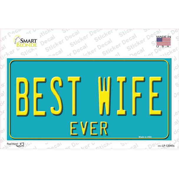 Best Wife Novelty Sticker Decal