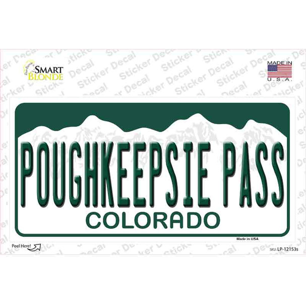 Poughkeepsie Pass Colorado Novelty Sticker Decal