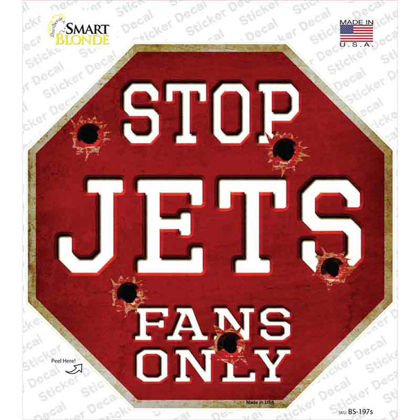 Jets Fans Only Novelty Octagon Sticker Decal