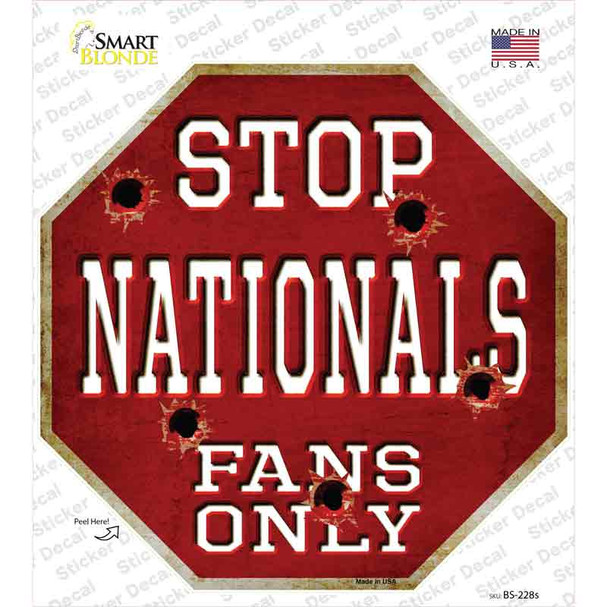 Nationals Fans Only Novelty Octagon Sticker Decal