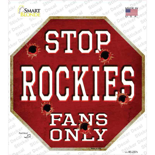 Rockies Fans Only Novelty Octagon Sticker Decal