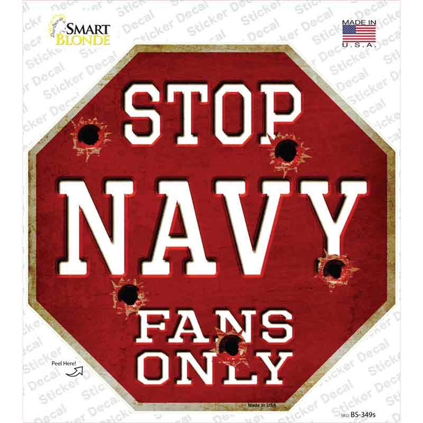 Navy Fans Only Novelty Octagon Sticker Decal