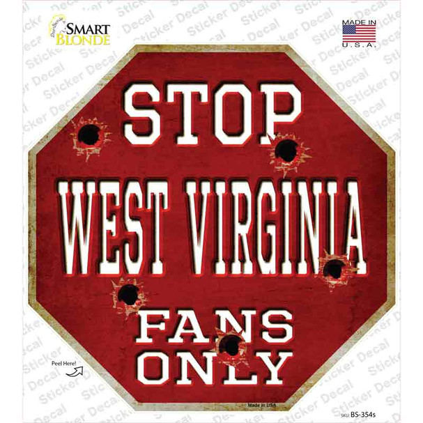 West Virginia Fans Only Novelty Octagon Sticker Decal