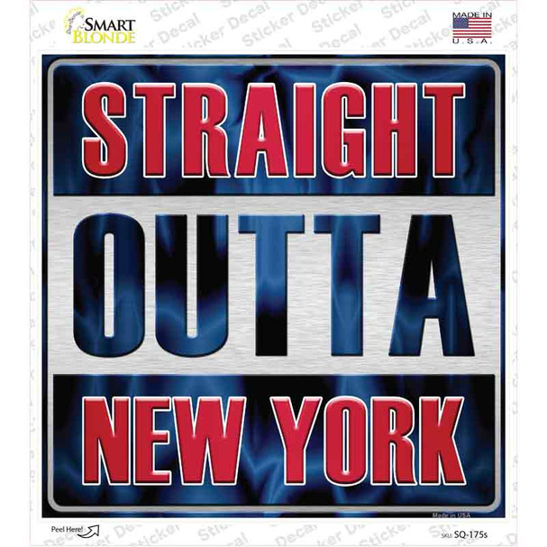Straight Outta New York Novelty Square Sticker Decal