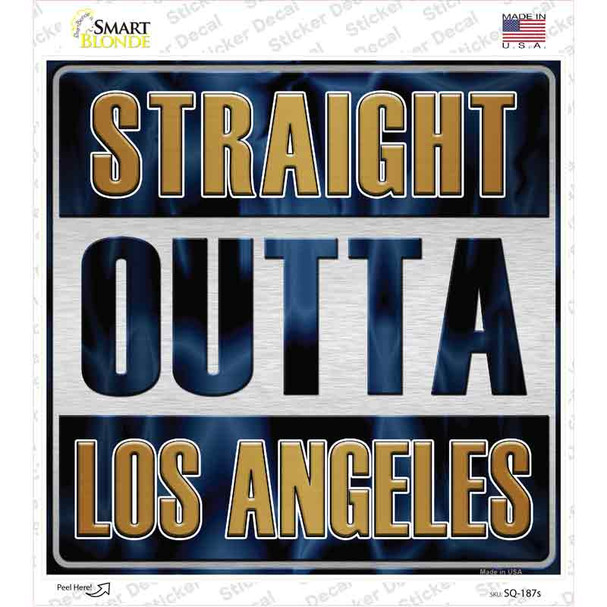 Straight Outta Los Angeles Novelty Square Sticker Decal