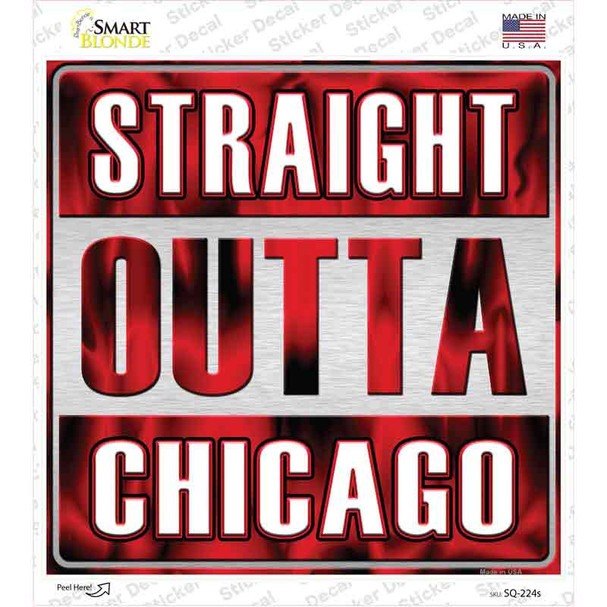 Straight Outta Chicago Red Novelty Square Sticker Decal