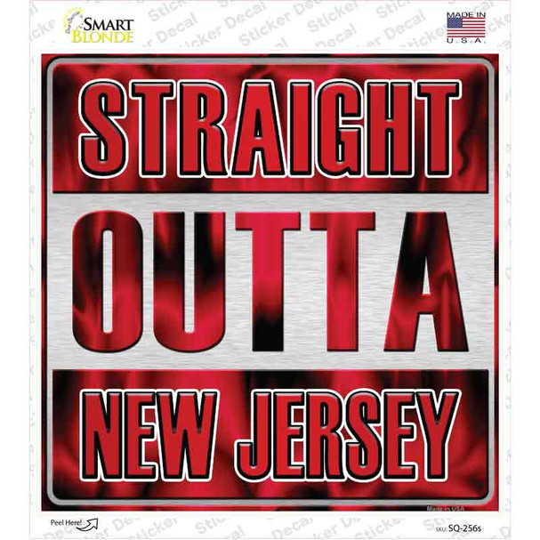 Straight Outta New Jersey Novelty Square Sticker Decal