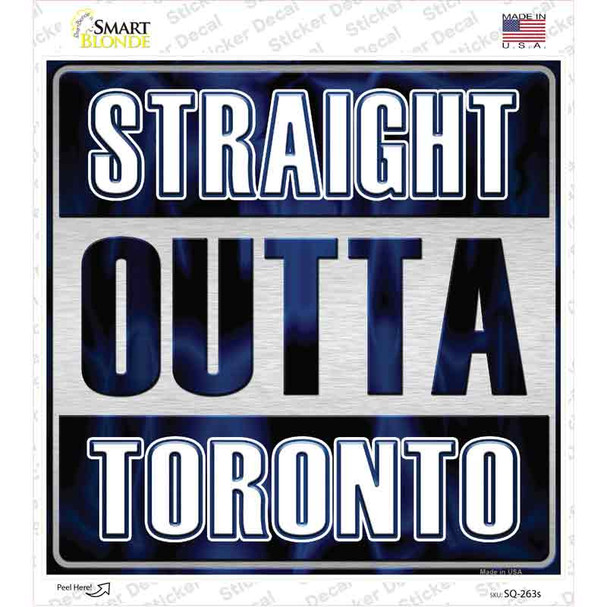 Straight Outta Toronto City Novelty Square Sticker Decal