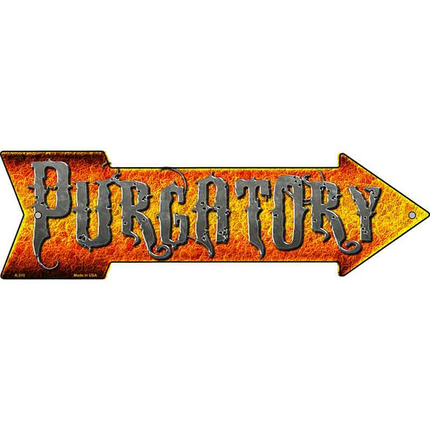 Purgatory Novelty Metal Arrow Sign