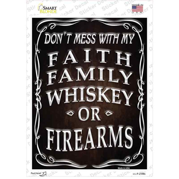 Faith Family Whiskey Novelty Rectangle Sticker Decal