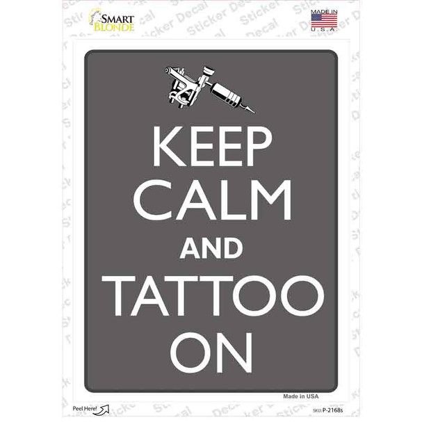 Keep Calm And Tattoo On Novelty Rectangle Sticker Decal