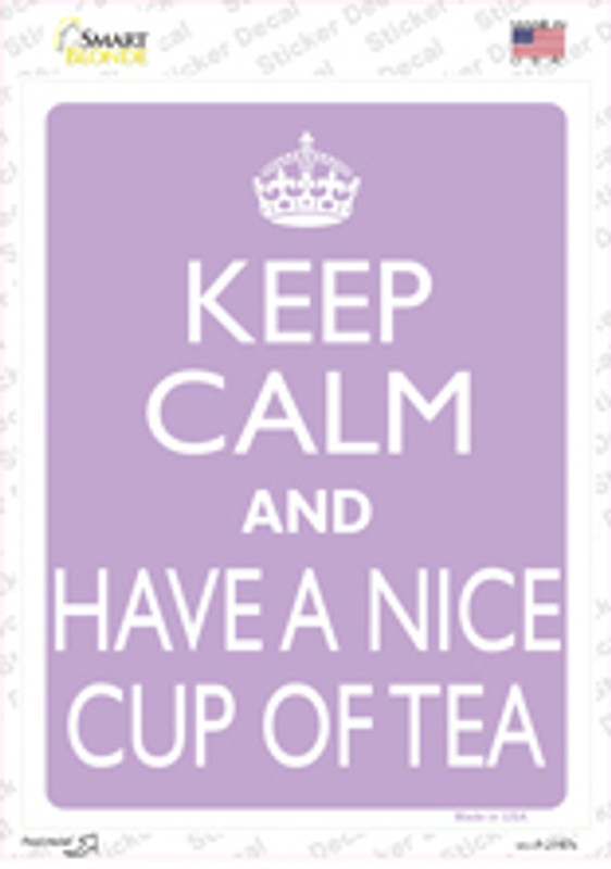 Have A Nice Cup Of Tea Novelty Rectangle Sticker Decal