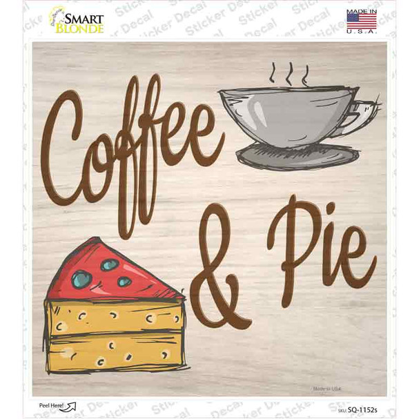 Coffee and Pie Novelty Square Sticker Decal