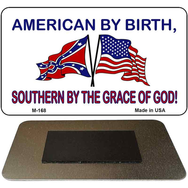 American By Birth Novelty Metal Magnet M-168