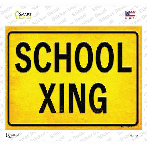 School XING Novelty Rectangle Sticker Decal