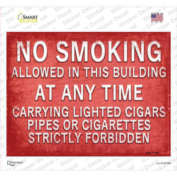 No Smoking At Any Time Novelty Rectangle Sticker Decal