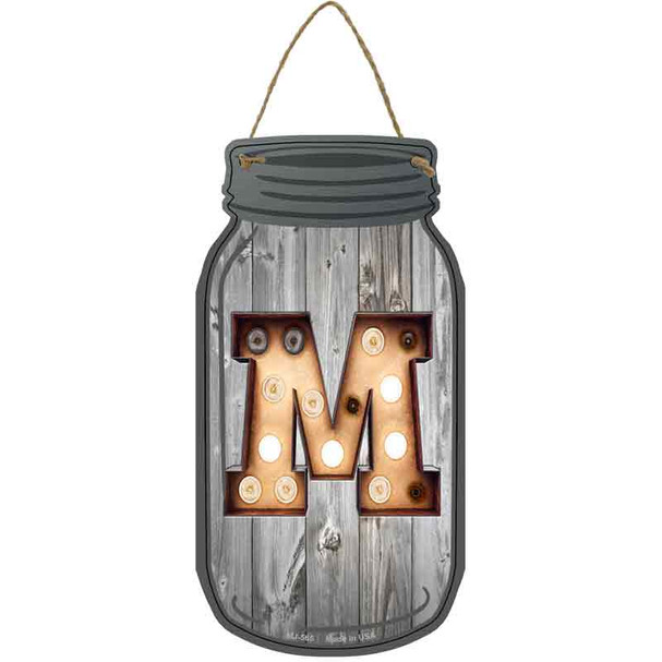 M Bulb Lettering Novelty Metal Mason Jar Sign