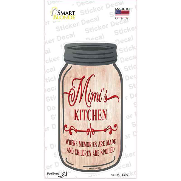 Mimis Kitchen Spoil Novelty Mason Jar Sticker Decal