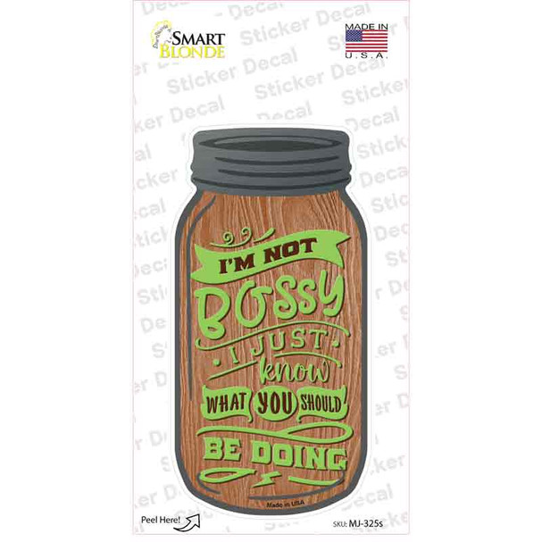 Just Know What You Should Do Novelty Mason Jar Sticker Decal
