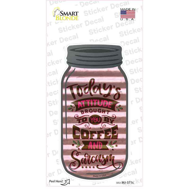 Coffee And Sarcasm Corrugated Pink Novelty Mason Jar Sticker Decal