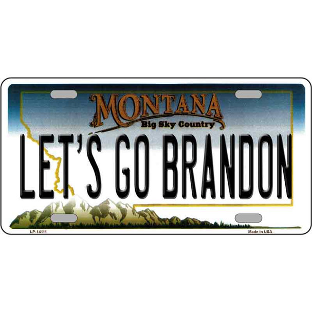 Lets Go Brandon MT Novelty Metal License Plate