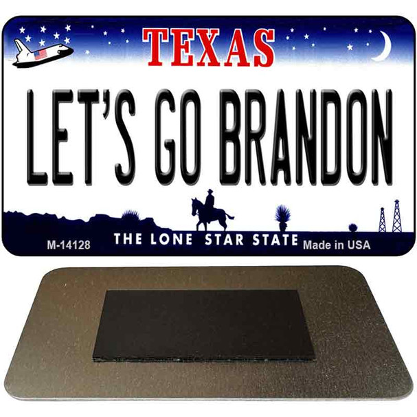 Lets Go Brandon TX Novelty Metal Magnet