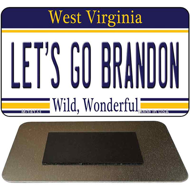 Lets Go Brandon WV Novelty Metal Magnet