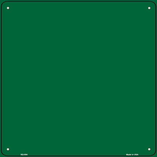 Green Solid Novelty Metal Square Sign