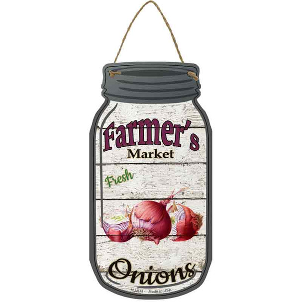 Onions Farmers Market Novelty Metal Mason Jar Sign