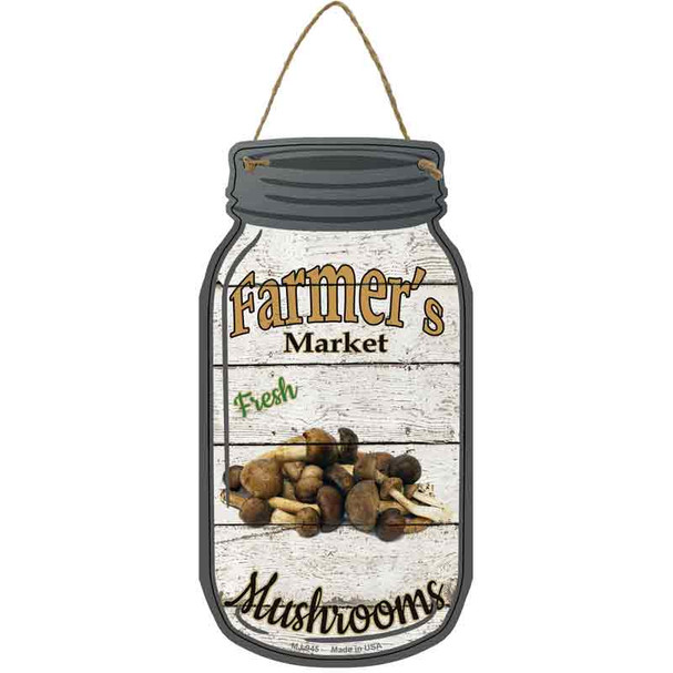 Mushrooms Farmers Market Novelty Metal Mason Jar Sign