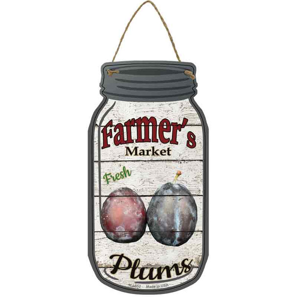 Plums Farmers Market Novelty Metal Mason Jar Sign