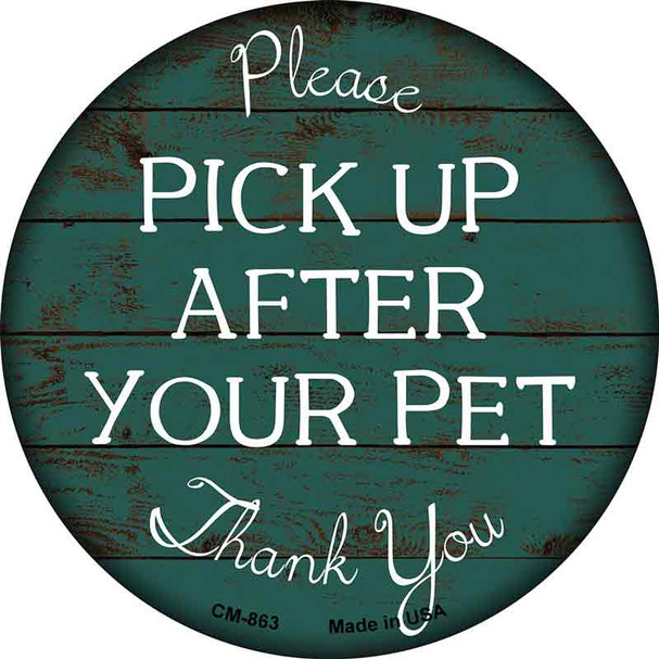 Pick Up After Your Pet Novelty Circle Coaster Set of 4