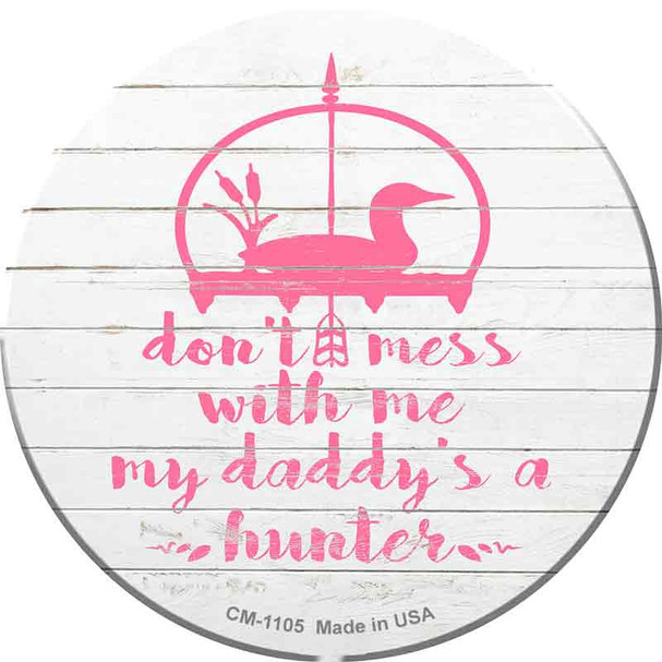 Daddys A Hunter Novelty Circle Coaster Set of 4