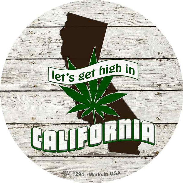 Lets Get High In California Novelty Circle Coaster Set of 4