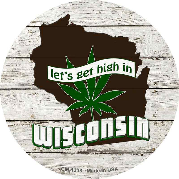 Lets Get High In Wisconsin Novelty Circle Coaster Set of 4