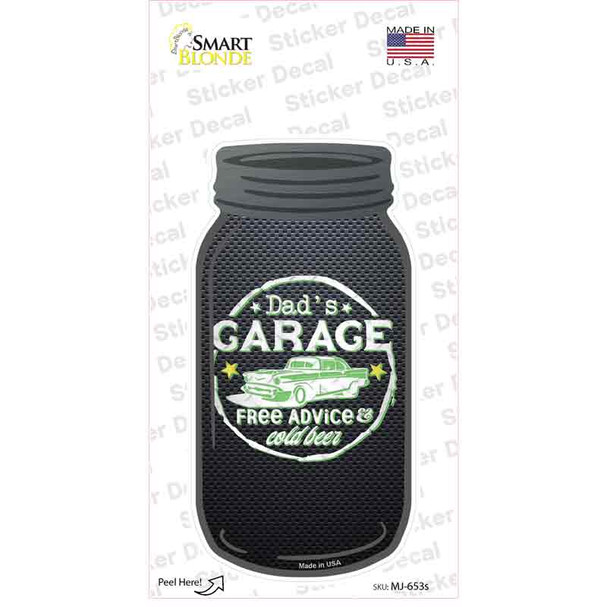 Dads Garage Green Novelty Mason Jar Sticker Decal