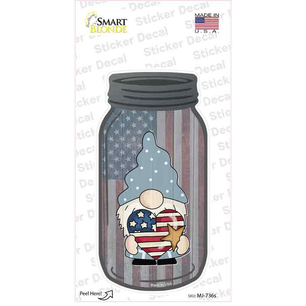 Gnome With Patriotic Heart Novelty Mason Jar Sticker Decal