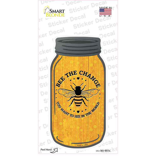 Bee The Change Novelty Mason Jar Sticker Decal