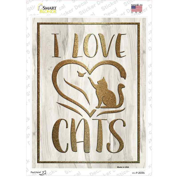 I Love Cats Novelty Rectangular Sticker Decal