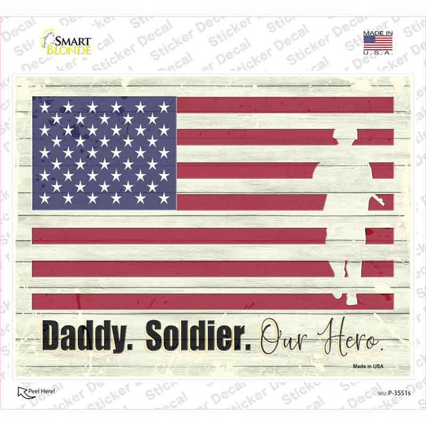 Soldier Our Hero Novelty Rectangular Sticker Decal