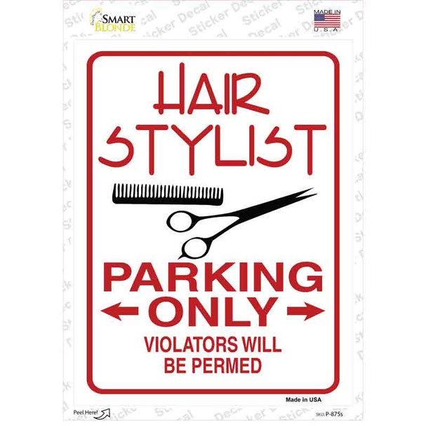 Hair Stylist Parking Permed Novelty Rectangular Sticker Decal