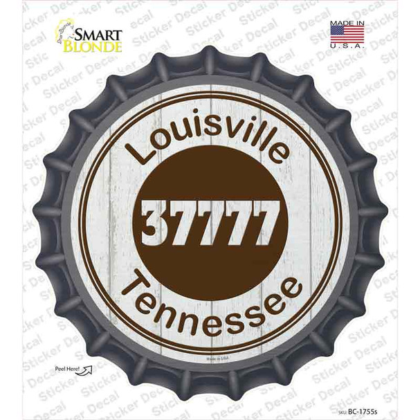 Louisville TN 37777 Brown Novelty Bottle Cap Sticker Decal