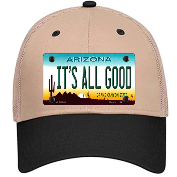 Its All Good Arizona Novelty License Plate Hat